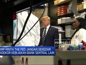 Trump Kritik The Fed Hanya Mengekor Bank Sentral Lain