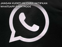 Video Tutorial Cara Aktifkan WhatsApp Dark Mode