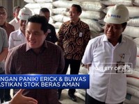 Jangan Panik! Erick & Buwas Pastikan Stok Beras Aman