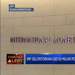 IMF Ulurkan Tangan, USD 50 Miliar Digelontorkan Tangani Coron