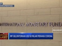 IMF Ulurkan Tangan, USD 50 Miliar Digelontorkan Tangani Coron