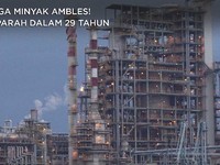 Harga Minyak Ambles! Terparah dalam 29 Tahun