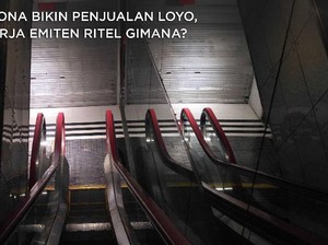 Corona Bikin Penjualan Loyo, Kinerja Emiten Ritel Gimana?