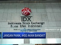 Jangan Panik, IHSG Akan Kembali Bangkit!