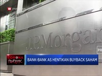 Raksasa Perbankan AS Putuskan Hentikan Buyback Saham