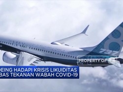 Krisis Likuiditas, Boeing 'Berteriak' Minta Bantuan