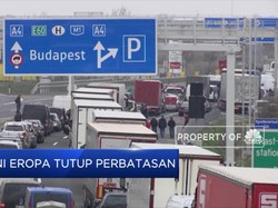 Perlambat Penyebaran Corona, Uni Eropa Tutup Perbatasan