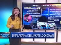 Simalakama Kebijakan Lockdown