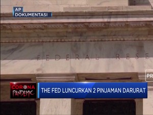 The Fed Luncurkan 2 Pinjaman Darurat
