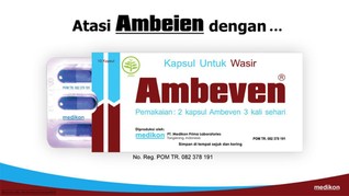 Redakan Gejala Ambeien dengan Ambeven