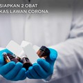 Ini Dia Kandidat Obat & Vaksin Corona, Semoga Cespleng!