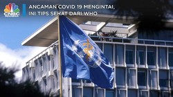 Covid-19 Mengintai, Ini Tips Tetap Sehat dari WHO
