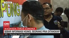 VIDEO: Sebar Informasi Hoaks, Seorang Pria Ditangkap