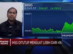 IHSG Terapresiasi 4,76%, Analis: Ini Penguatan Jangka Pendek
