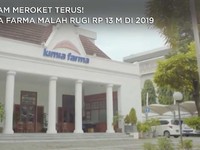 Saham Meroket Terus! Kimia Farma Malah Tekor Rp 13 M di 2019