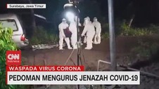 VIDEO: Pedoman Mengurus Jenazah Covid-19