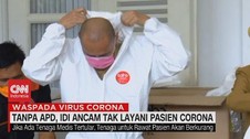 VIDEO: Tanpa APD, IDI Ancam Tak Layani Pasien Corona