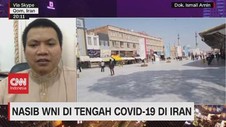 VIDEO: Nasib WNI di Tengah Covid-19 di Iran
