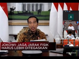 Jokowi: Aturan Social Distancing Harus Lebih Tegas & Disiplin