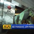 BEI Pangkas Jam Perdagangan