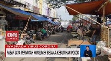 VIDEO: Pasar Jaya Permudah Konsumen Belanja Kebutuhan Pokok