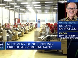 Kadin Sambut Baik Recovery Bond Untuk Mendukung Likuiditas
