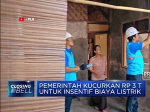 Pemerintah Kucurkan Rp 3 T Untuk Insentif Biaya Listrik