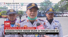 VIDEO: Desakan Fatwa Haram Mudik di Tengah Covid-19
