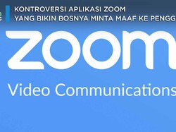 Kontroversi Aplikasi Zoom Yang Bikin Bosnya Minta Maaf