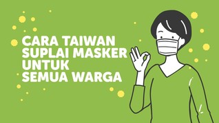 Cara Taiwan Suplai Masker untuk Semua Warga