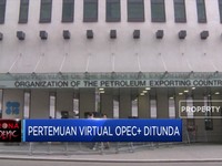 Pertemuan Virtual OPEC+ Ditunda, Harga Minyak Ambyar