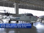 GMF Aero Asia Bukukan Rugi Bersih USD 3,18 Juta pada 2019