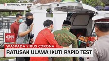 VIDEO: Ratusan Ulama Ikuti Rapid Test