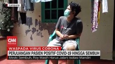 VIDEO: Perjuangan Pasien Positif Covid-19 Hingga Sembuh
