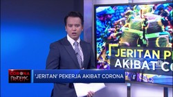 'Jeritan' Pekerja Akibat Corona