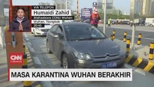 VIDEO: Masa Karantina Wuhan Berakhir