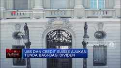 UBS & Credit Suisse Ajukan Penundaan Pembayaran Dividen