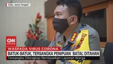 VIDEO: Batuk-Batuk, Tersangka Penipuan Batal Ditahan