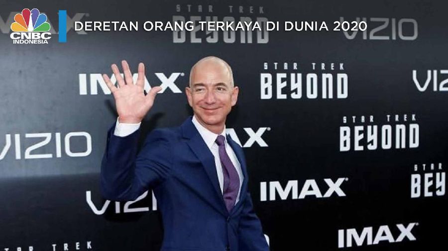 Deretan Orang Terkaya di Dunia 2020