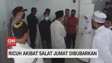 VIDEO: Ricuh Akibat Salat Jumat Dibubarkan