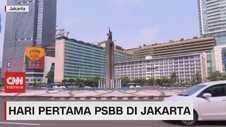 VIDEO: Suasana Hari Pertama PSBB di Jakarta