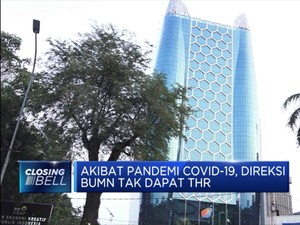 Gara-gara Corona, Direksi BUMN Tak Dapat THR