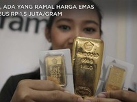 Wah, Ada yang Ramal Harga Emas Tembus Rp 1,5 juta/gram