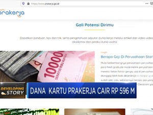 Dana Kartu Pra Kerja Cair Rp 596 M