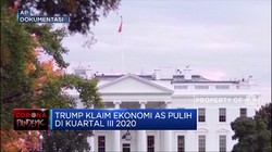 Klaim Baru Trump: Ekonomi AS Pulih Q3-2020