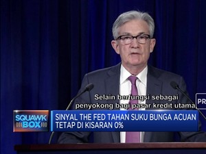 Sinyal The Fed Tetap Tahan Suku Bunga di Kisaran Nol