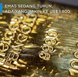 Emas Sedang Turun, Ada yang Yakin ke US$ 1.800