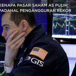 Paradoks! Pasar Saham AS Pulih, Pengangguran Rekor 20 Juta