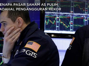 Paradoks! Pasar Saham AS Pulih, Pengangguran Rekor 20 Juta