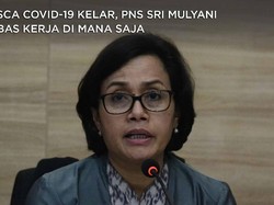 Covid-19 Kelar, PNS Sri Mulyani Bebas Kerja di Mana Saja